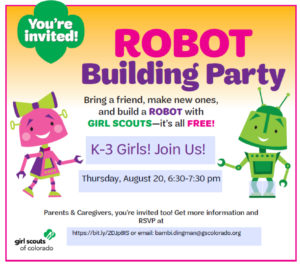 Virtual Robot Building Party K-3rd Grade Girls – Hosted by Girl Scouts of Colorado